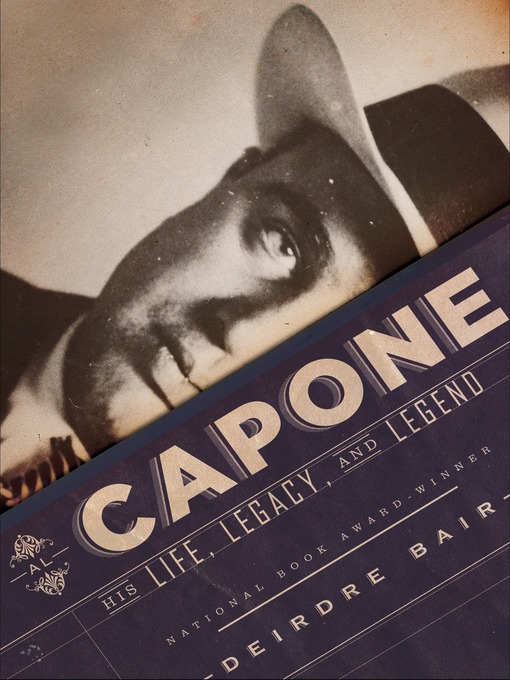Title details for Al Capone by Deirdre Bair - Wait list